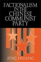 Cambridge Modern China Series- Factionalism in Chinese Communist Politics