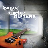 Dream Of The Electric Guitars 1