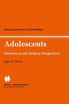 International Series in Social Welfare 7 - Adolescents
