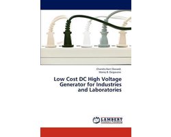 Low Cost DC High Voltage Generator for Industries and Laboratories