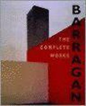 Barragan: the complete works