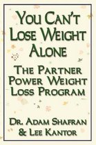 You Can'T Lose Weight Alone