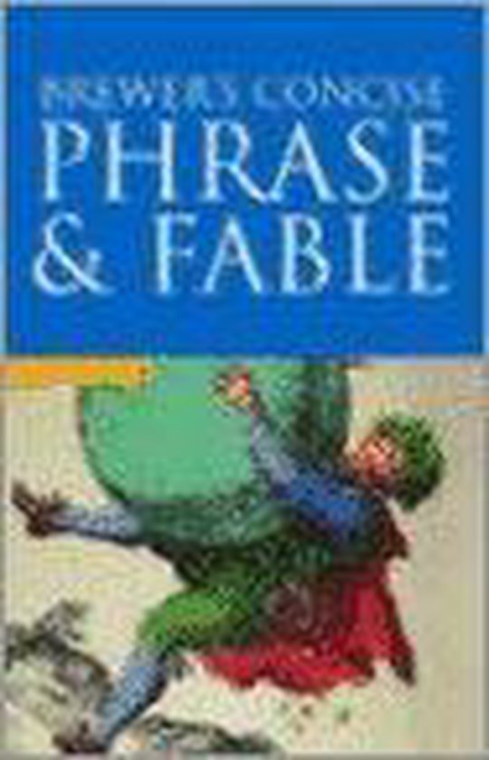 Brewer's Concise Dictionary of Phrase and Fable, E.Cobham Brewer
