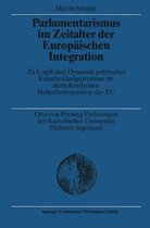 Parlamentarismus Im Zeitalter Der Europaischen Integration