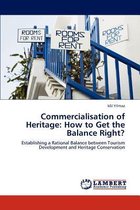 Commercialisation of Heritage