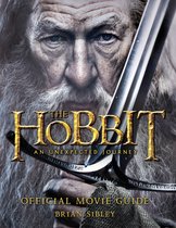 The Hobbit: An Unexpected Journey - Official Movie Guide (The Hobbit: An Unexpected Journey)