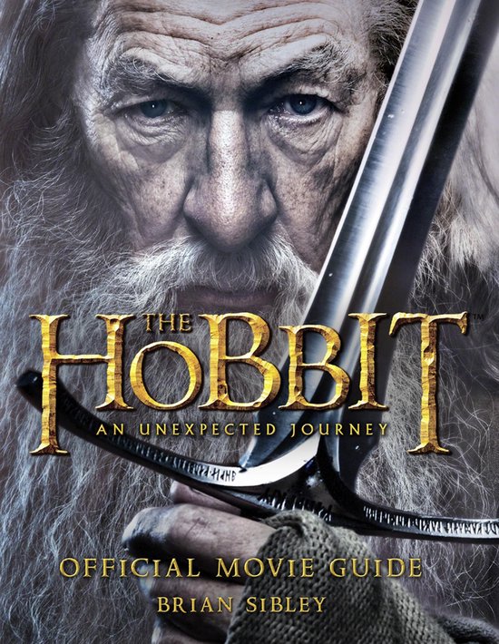 The Hobbit: An Unexpected Journey - Official Movie Guide - cover
