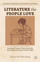 Chinese Literature and Culture in the World - Literature the People Love