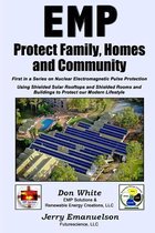 EMP - Protect Family, Homes and Community