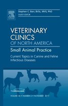 Current Topics In Canine And Feline Infectious Diseases, An