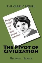 The Pivot of Civilization