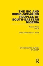 Ethnographic Survey of Africa-The Ibo and Ibibio-Speaking Peoples of South-Eastern Nigeria