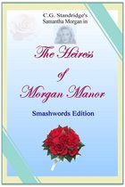 The Heiress of Morgan Manor