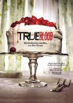Das True Blood Kochbuch