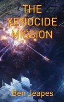 The Xenocide Mission