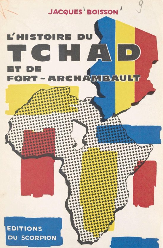 L'histoire du Tchad et de Fort-Archambault - cover