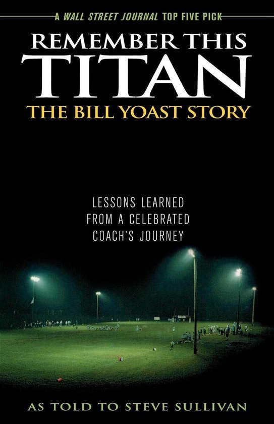 Remember This Titan: The Bill Yoast Story - cover