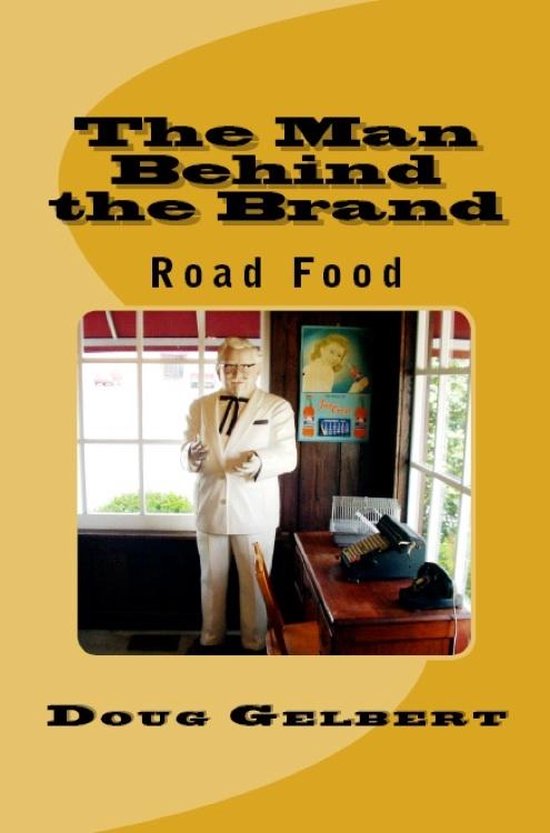 The Man Behind The Brand - Road Food - cover
