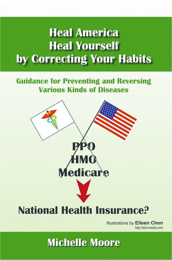Heal America, Heal Yourself by Correcting Your Habits - cover