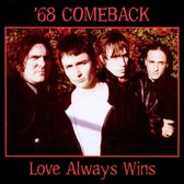 Sixty-Eight Comeback - Love Always Wins (CD)