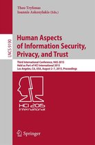 Lecture Notes in Computer Science 9190 - Human Aspects of Information Security, Privacy, and Trust