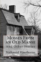 Mosses From an Old Manse