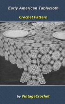 Early American Tablecloth Crochet Pattern
