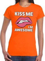 Kiss me i'm awesome t-shirt oranje dames - feest shirts dames XL