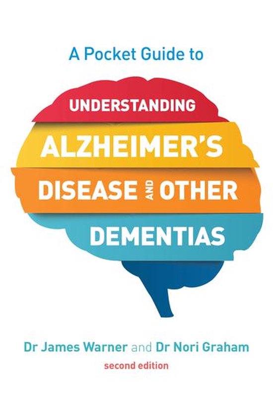 A Pocket Guide to Understanding Alzheimer's Disease and Othe ... - cover
