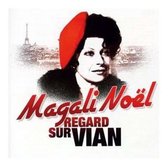 Noel Magali - Regard Sur Vian