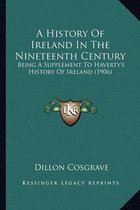 A History of Ireland in the Nineteenth Century