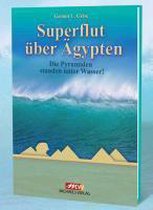 Superflut über Ägypten