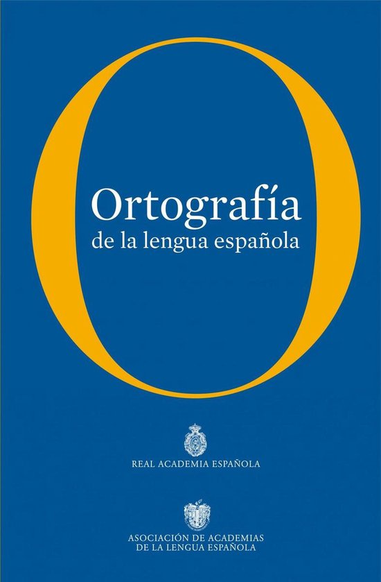 NUEVAS OBRAS REAL ACADEMIA - Ortografía de la lengua españ ... - cover