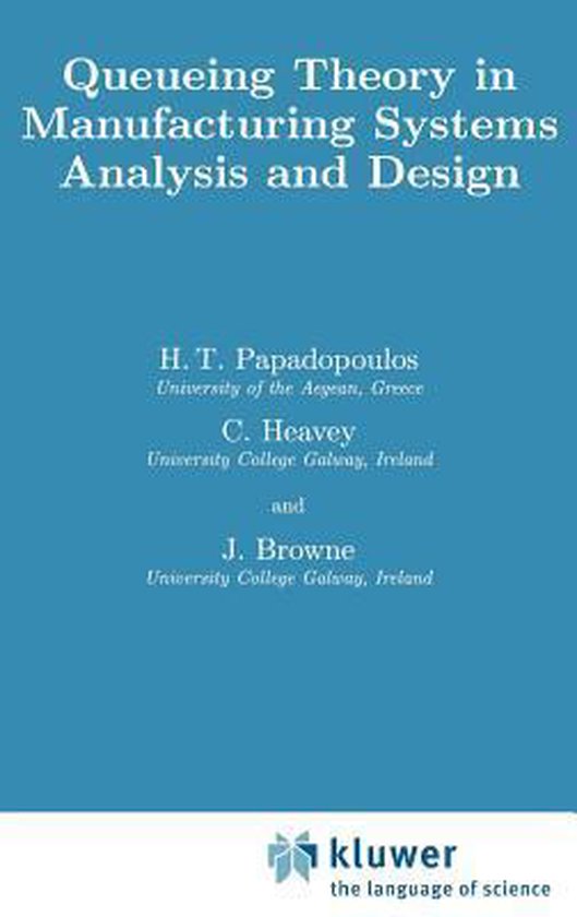Queueing Theory in Manufacturing Systems Analysis and Design - cover