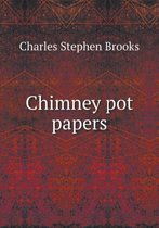 Chimney pot papers