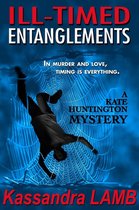 Omslag ILL-TIMED ENTANGLEMENTS
