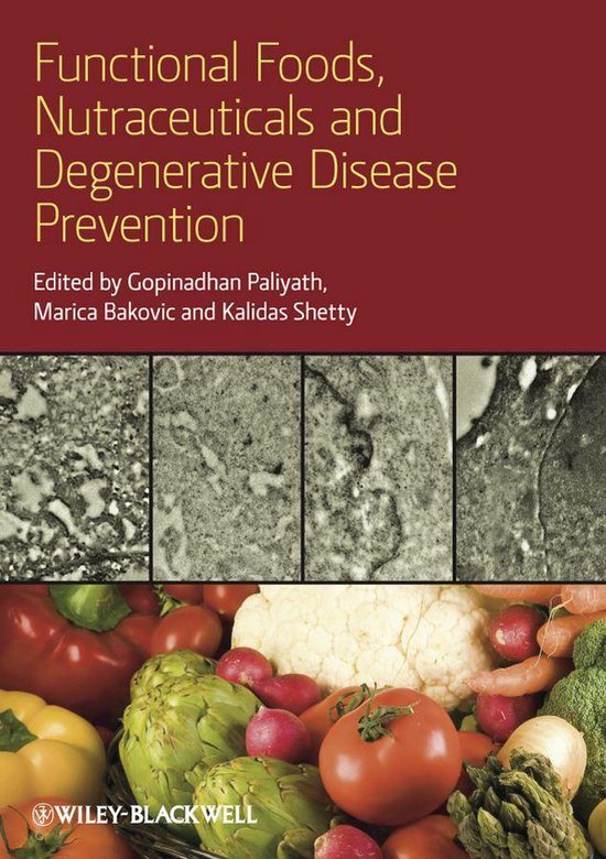 Functional Foods, Nutraceuticals, and Degenerative Disease P ... - cover