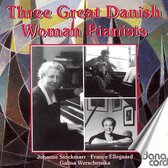 Three Great Danish Woman