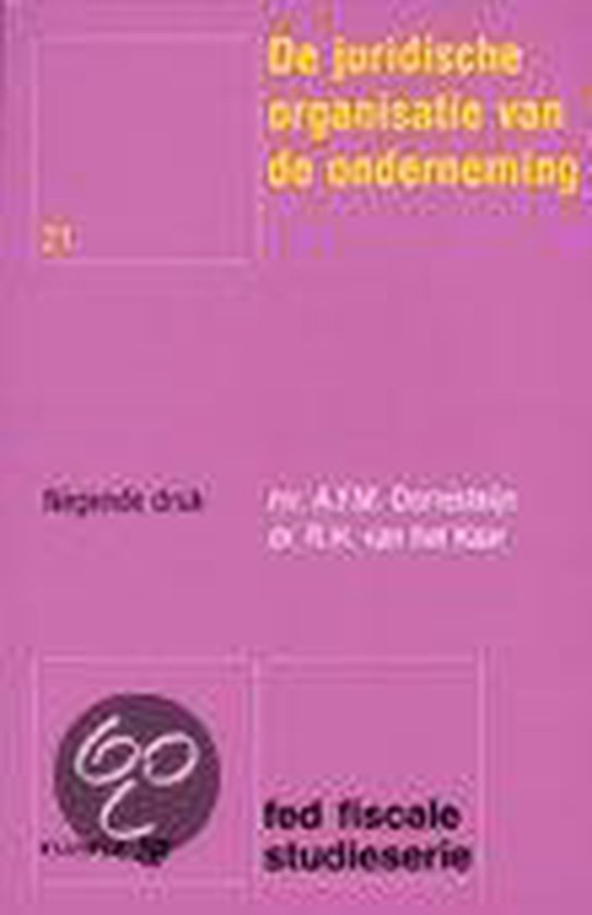 Cover van het boek 'De juridische organisatie van de onderneming / druk 9'