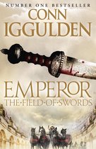 Emperor Series 3 - The Field of Swords (Emperor Series, Book 3)