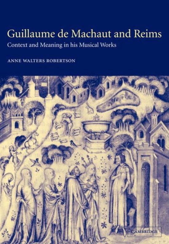 Guillaume De Machaut And Reims