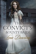 The Convict's Bounty Bride (Novella)