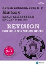 Pearson Edexcel Gcse (9-1) History Early Elizabethan England, 1558-88 Revision Guide and Workbook + App