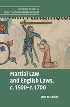 Cambridge Studies in Early Modern British History - Martial Law and English Laws, c.1500–c.1700