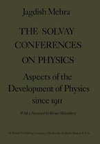 The Solvay Conferences on Physics