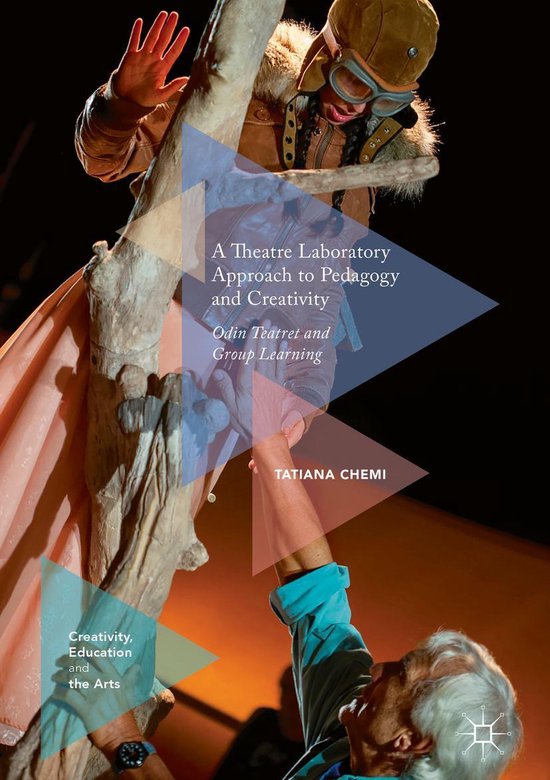 Creativity, Education and the Arts - A Theatre Laboratory Approach to ...