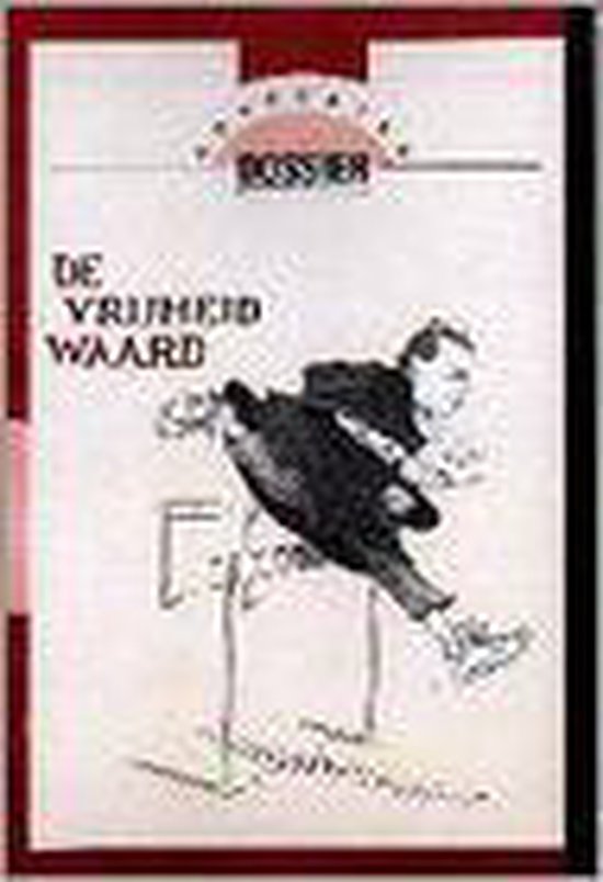 De vrijheid waard - cover