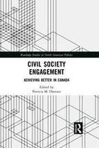 Routledge Studies in North American Politics - Civil Society Engagement