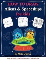 How to Draw for Kids - Aliens & Spaceships