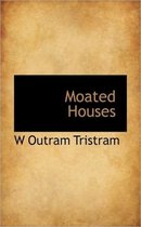 Moated Houses